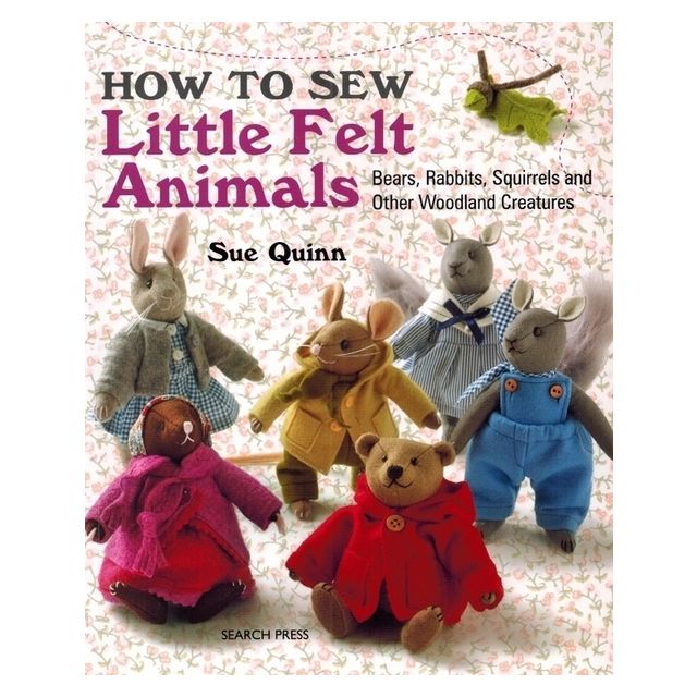 How To Sew Little Felt Animals